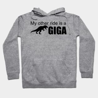 Ark Survival Evolved- My Other Ride is a Giga Hoodie